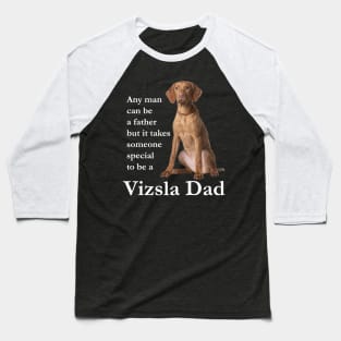 Viszla Dad Baseball T-Shirt